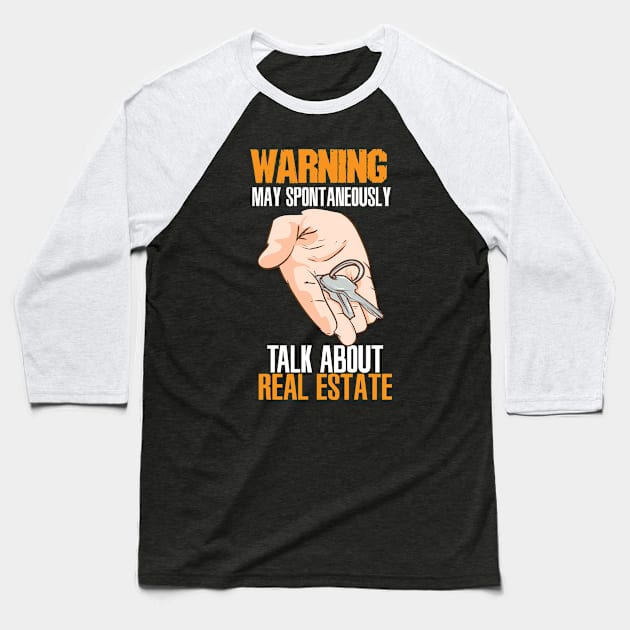 Talk About Real Estate Realtor Baseball T-Shirt by maxcode